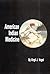 American Indian Medicine (Volume 95) (The Civilization of the American Indian Series)