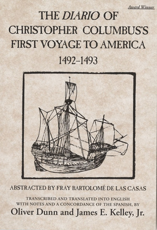 The Diario of Christopher Columbus's First Voyage to America, 1492–1493 (Volume 70) (American Exploration and Travel Series)