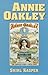 Annie Oakley by Shirl Kasper