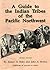 A Guide to the Indian Tribe...