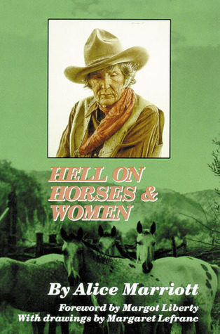 Hell on Horses and Women (Paperback)