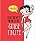 Betty Boop's Guide to Life