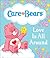 Care Bears: Love Is All Around (Miniature Editions)