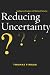 Reducing Uncertainty: Intel...