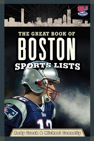 The Great Book of Boston Sports Lists (Great City Sports List)