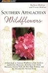 Southern Appalachian Wildflowers (Wildflower Series)