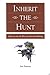 Inherit the Hunt: A Journey into the Heart of American Hunting
