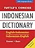 Tuttle's Concise Indonesian Dictionary: English-Indonesian Indonesian-English (English and Indonesian Edition)