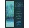 Principles of Meditation: Eastern Wisdom for the Western Mind