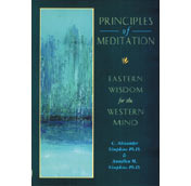 Principles of Meditation: Eastern Wisdom for the Western Mind (Paperback)