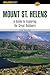 FalconGuide® to Mount St. Helens (Exploring Series)