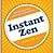 Instant Zen
