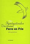 Het fantastische verhaal van Ferre en Frie