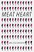 Meat Heart