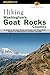 Hiking Washington's Goat Rocks Country (Regional Hiking Series)