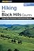 Hiking the Black Hills Country by Jane Gildart