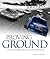 Proving Ground: A History of Dodge, Chrysler, and Plymouth Racing