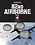 82nd Airborne (Military Power)