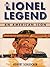 The Lionel Legend: An American Icon