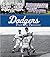 Dodgers Past & Present