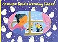 Grandma Baba's Warming Ideas