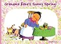 Grandma Baba's Sunny Spring