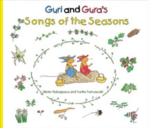 Guri And Gura's Songs Of The Seasons (Hardcover)