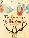 The Deer and the Woodcutter: A Korean Folktale The Deer and the Woodcutter: A Korean Folktale
