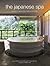 The Japanese Spa: A Guide to Japan's Finest Ryokan and Onsen