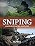 Sniping: An Illustrated His...