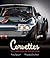 Legendary Corvettes: 'Vette...