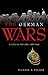 The German Wars by Michael A. Palmer