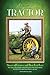 My First Tractor: Stories o...