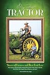 My First Tractor: Stories of Farmers and Their First Love
