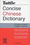 Tuttle Concise Chinese Dictionary: Chinese-english/English-chiense (Chinese and English Edition)