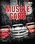Muscle Cars (First Gear)