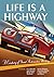 Life is a Highway: A Century of Great Automotive Writing