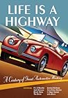 Life is a Highway...