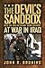 The Devil's Sandbox: With the 2nd Battalion, 162nd Infantry at War in Iraq