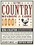 Old-Time Country Wisdom & Lore: 1000s of Traditional Skills for Simple Living