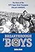 Breakthrough 'Boys: The Sto...