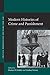 Modern Histories of Crime and Punishment by Markus D. Dubber