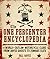 The One Percenter Encyclopedia: The World of Outlaw Motorcycle Clubs from Abyss Ghosts to Zombies Elite