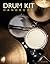 The Drum Kit Handbook: How ...