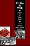 China at War: Regions of China, 1937-45