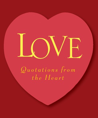 Love: Quotations From The Heart (RP Minis)