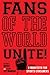 Fans of the World, Unite! by Stephen F. Ross