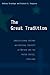 The Great Tradition by Anthony Brundage
