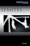 Semites: Race, Religion, Literature (Cultural Memory in the Present)