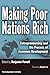 Making Poor Nations Rich: Entrepreneurship and the Process of Economic Development